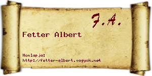 Fetter Albert névjegykártya